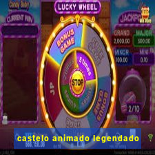 castelo animado legendado